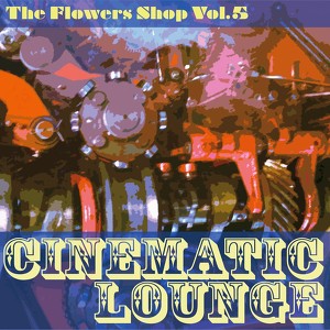 The Flowers Shop, Vol. 5 (cinemat