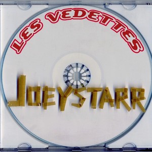 Joeystarr - Single