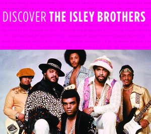 Discover Isley Brothers