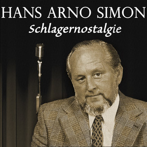 Hans Arno Simon - Schlagernostalg