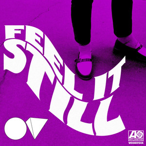 Feel It Still (Ojivolta Remix)