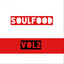 Soulfood, Vol. 2