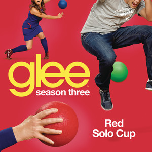 Red Solo Cup (glee Cast Version)