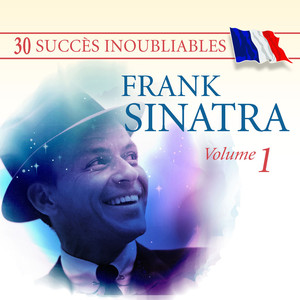 30 Succès Inoubliables : Frank Si