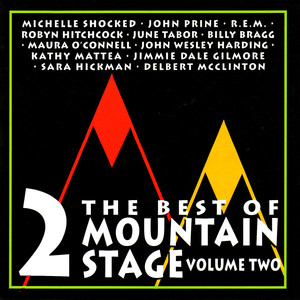 The Best Of Mountain Stage - Vol.