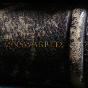 Unswabbed Ep