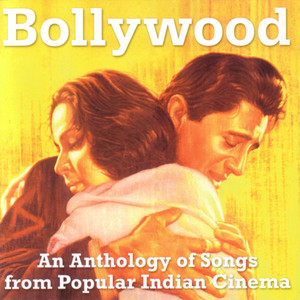 Bollywood: Songs From Popular Ind