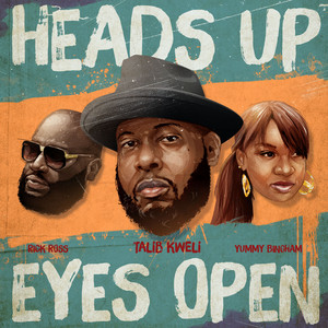 Heads Up Eyes Open (feat. Rick Ro