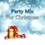 Party Mix for Christmas