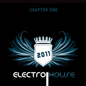 Electro House 2011 Chapter One