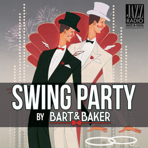 Swing Party By Bart & Baker