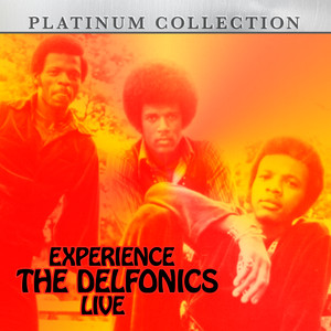 Experience The Delfonics Live