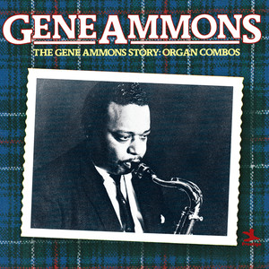 The Gene Ammons Story: Organ Comb