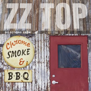 Chrome, Smoke & Bbq: The Zz Top B