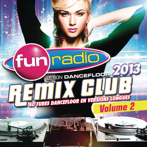 Fun Remix Club 2013, Vol. 2