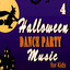 Halloween Dance Party Music for K