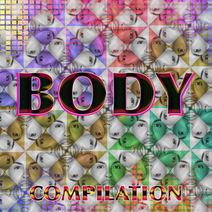 Body - Compilation