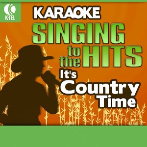 Karaoke: It's Country Time - Sing