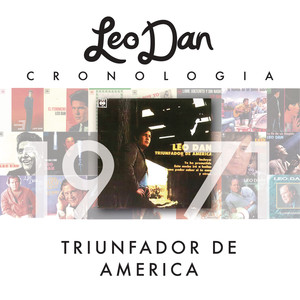 Leo Dan Cronología - Triunfador D