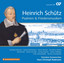 Schütz: Complete Recording, Vol. 