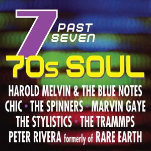 Seven Past Seven: 70s Soul