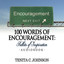 100 Words of Encouragement: Tidbi
