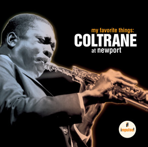 My Favorite Things: Coltrane At N