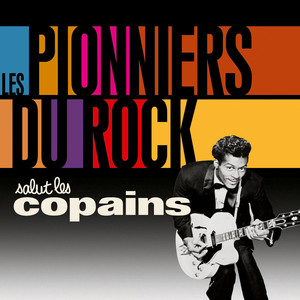 Les Pionniers Du Rock - Salut Les