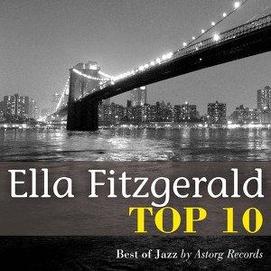 Ella Fitzgerald : Relaxing Top 10