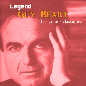 Legend: Guy Béart, Les Grands Cla