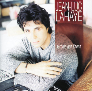 Le Meilleur De Jean-Luc Lahaye
