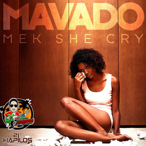 Mek She Cry - Single