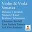 Violin & Viola Sonatas