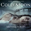 Cold Moon (Original Motion Pictur