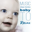 Music for Your Baby to Relax - Ca