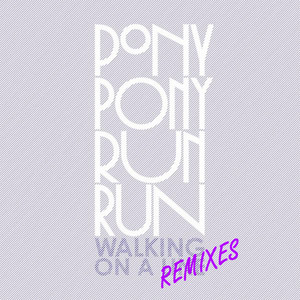 Walking On A Line Remixes - Ep
