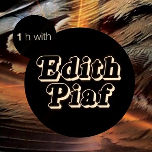 One Hour With Edith Piaf