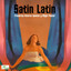 Satin Latin