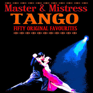 Tango Master & Mistress 50 Origin