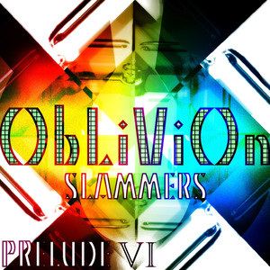 Oblivion (Slammers) - Prelude VI
