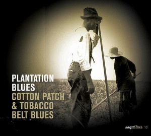 Saga Blues: Plantation Blues "cot