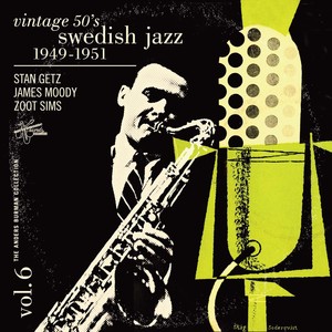 Vintage 50's Swedish Jazz Vol. 6 
