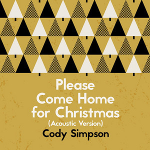 Please Come Home for Christmas (A