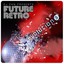 Dj Dan Presents Future Retro