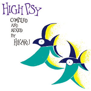 High Psy (compiled And Mixed By H