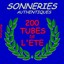 Sonneries Authentiques - 200 Tube