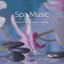 Spa Music: Relaxation, Serenity &