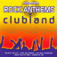 Rock Anthems In Clubland
