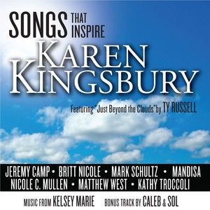 Songs That Inspire Karen Kingsbur