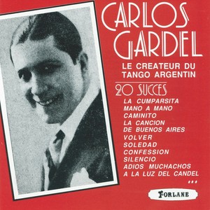 Carlos Gardel, Le Créateur Du Tan